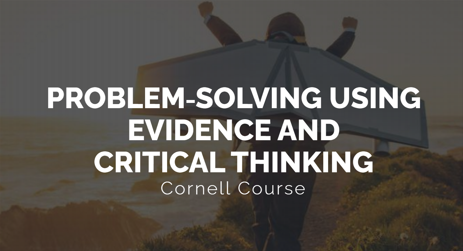 Solve Problems Using Evidence and Critical Thinking