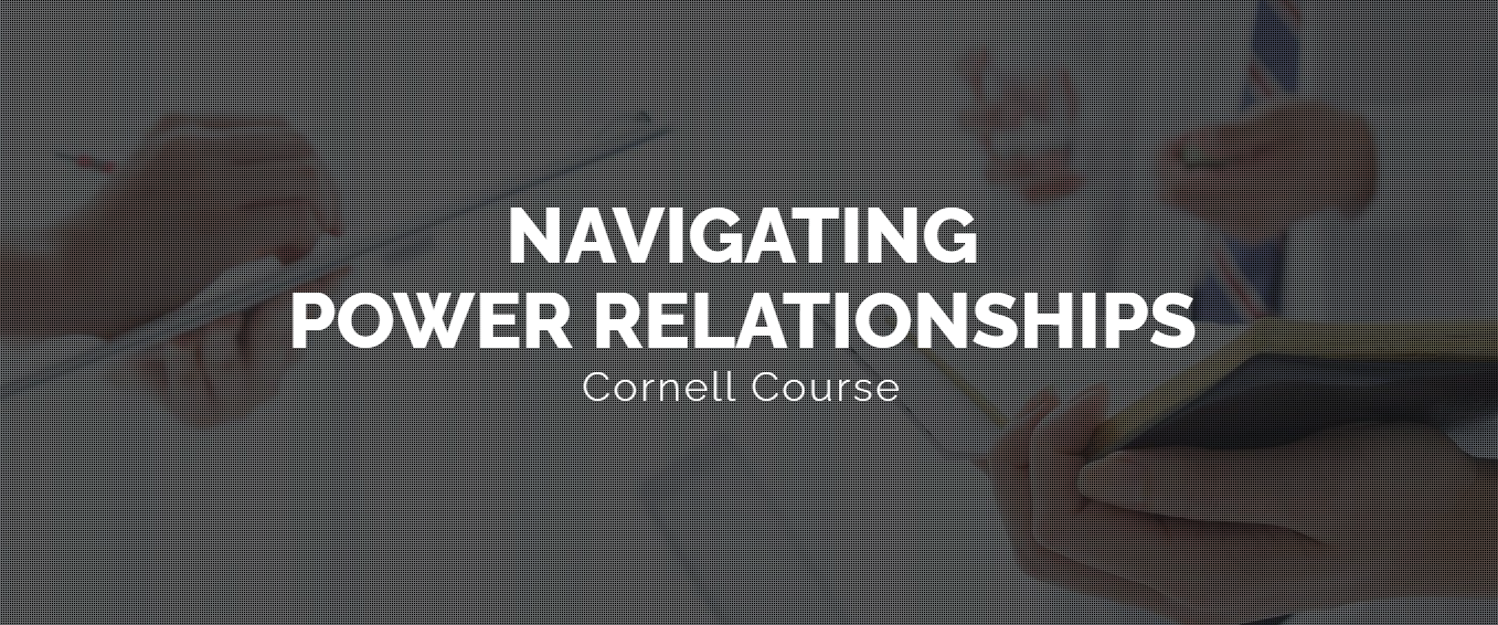Navigating Power Relationships (LSM597)