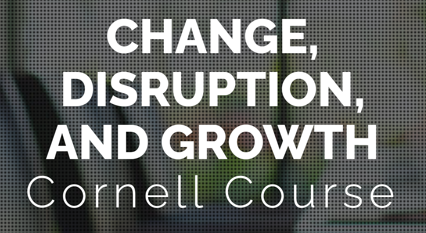 Change, Disruption and Growth (LSM312)