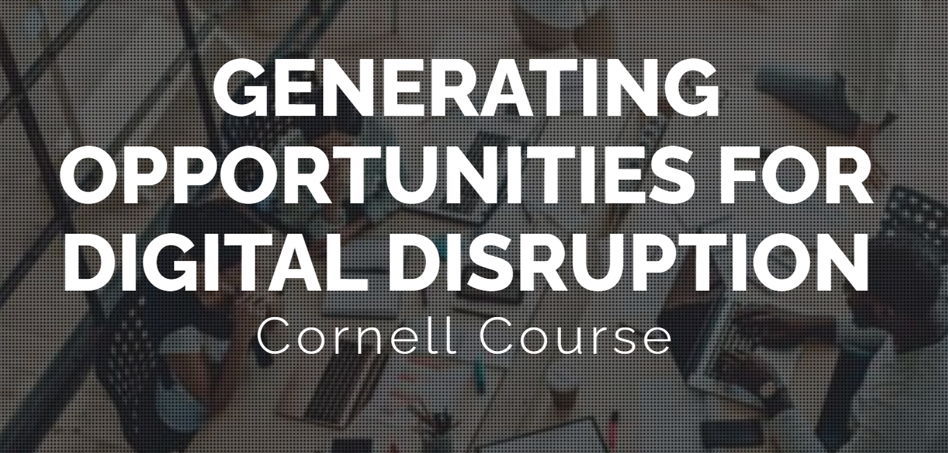 CTECH113 - Generating Opportunities for Digital Disruption