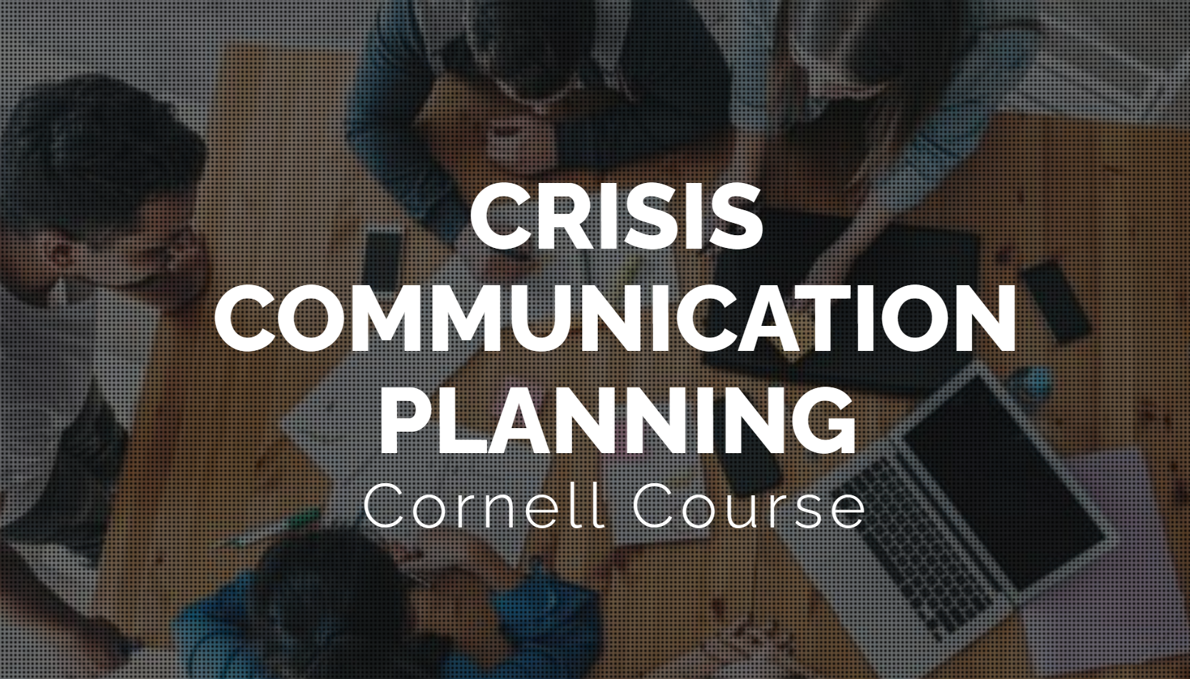 Crisis Communication Planning (SHA712)