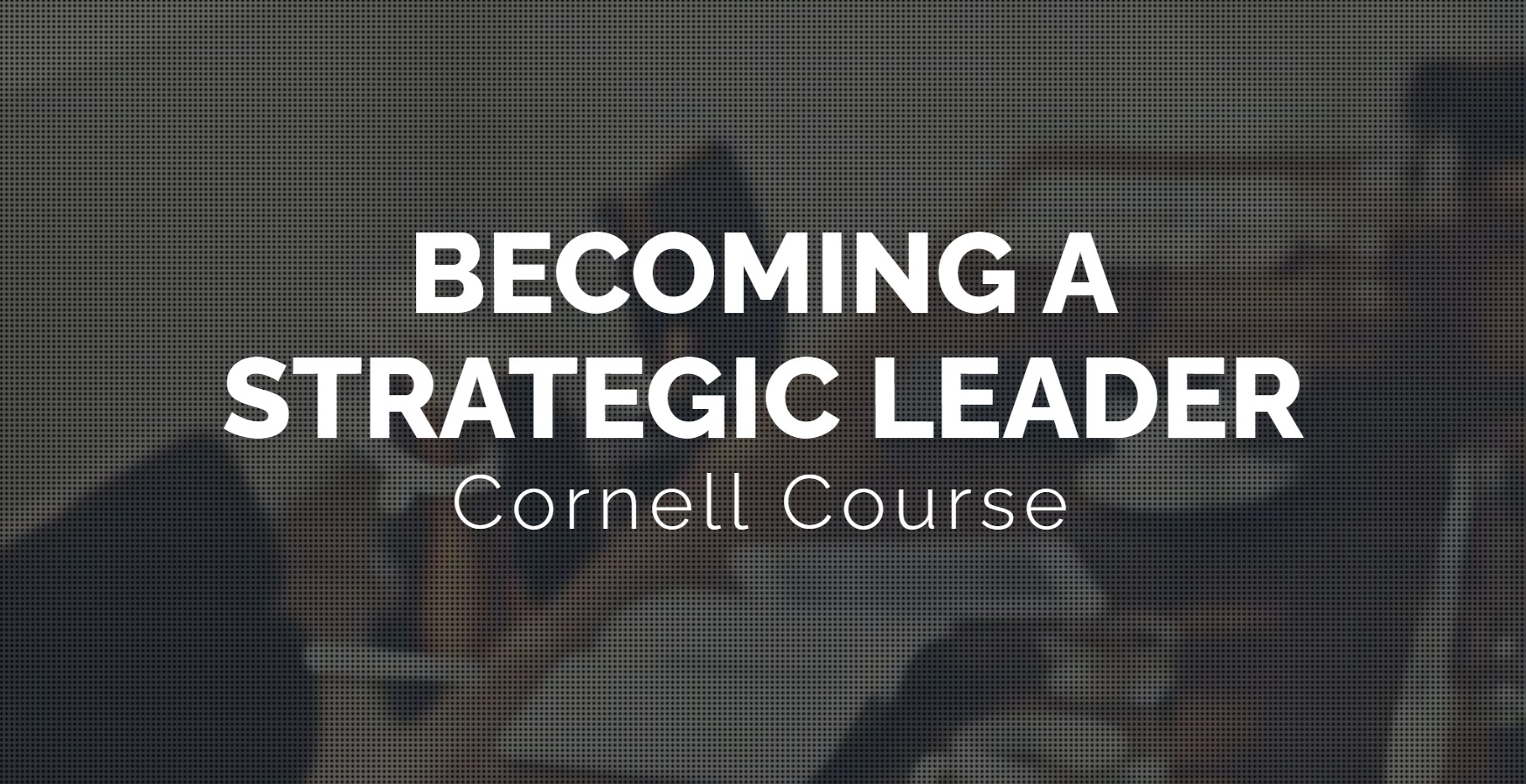 Becoming a Strategic Leader (LSM598)