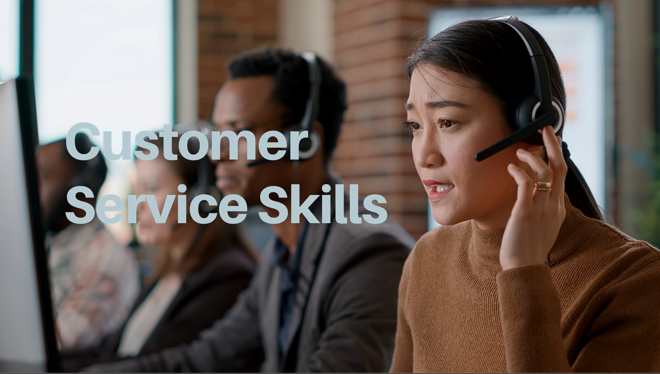Customer Service Skills